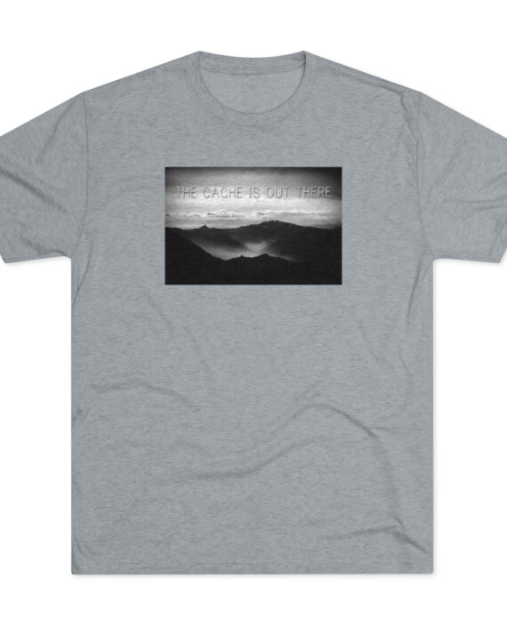 The Cache is Out There Unisex Tri-Blend Crew Tee